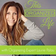 podcasts-to-listen-to:-this-organized-life-and-the-best-organization-podcasts-to-listen-to